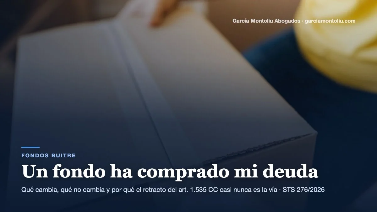 Un fondo ha comprado mi deuda: qué significa la cesión de crédito y qué cambia para el deudor